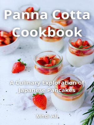 cover image of Panna Cotta Cookbook